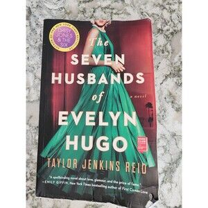 The Seven Husbands of Evelyn Hugo: A Novel by Reid, Taylor Jenkins